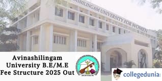 Avinashilingam University B.E/M.E Fee Structure 2025 Out; Check Details Here!